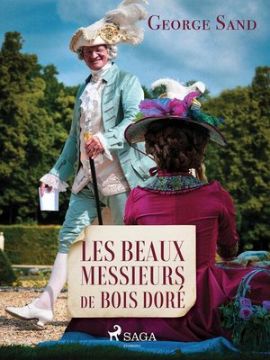 cover image of Les Beaux Messieurs de Bois-Doré